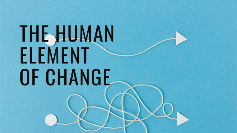 Why Technical Implementation Isn’t Enough: The Human Element of Change